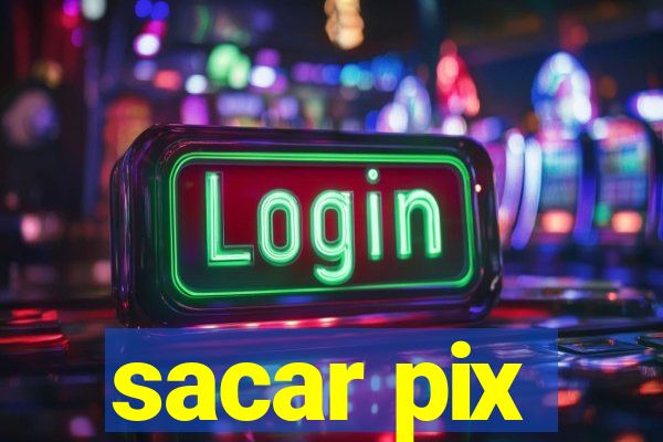 sacar pix