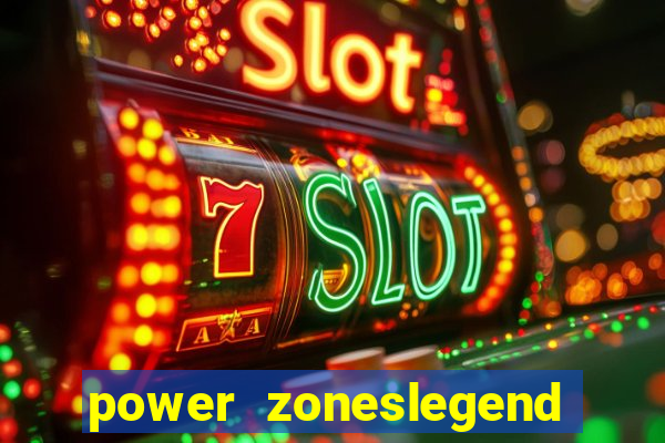 power zoneslegend of hydra slot