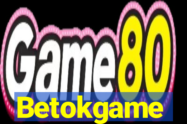 Betokgame