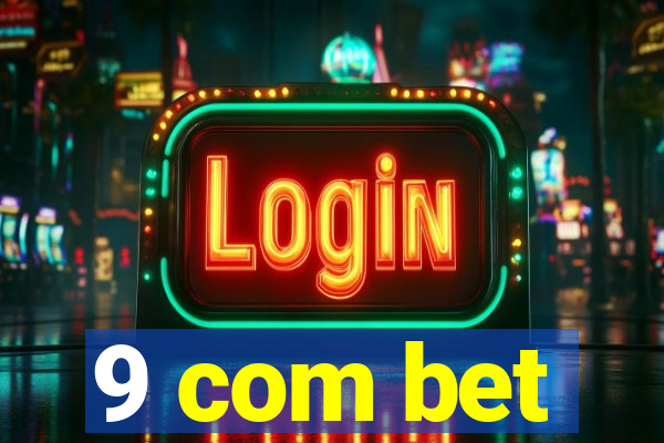 9 com bet