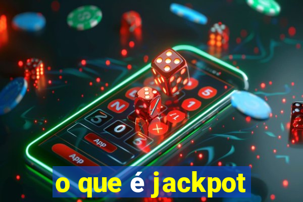 o que é jackpot