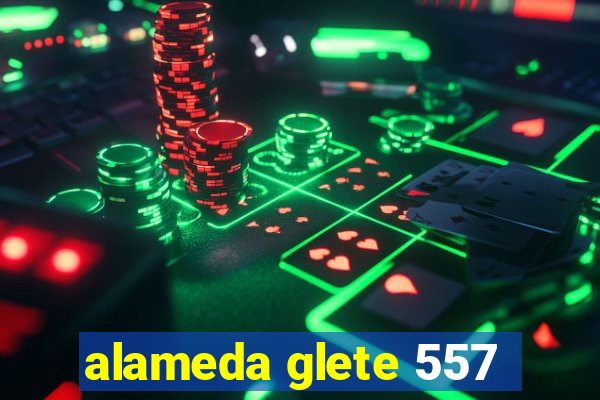 alameda glete 557