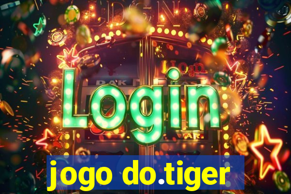 jogo do.tiger