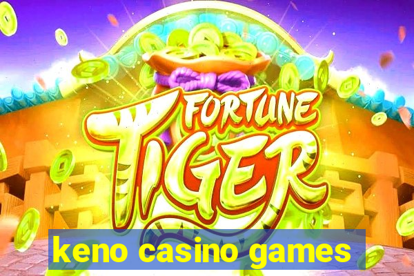 keno casino games