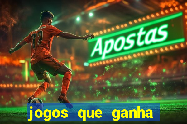 jogos que ganha dinheiro de verdade no pix sem depositar