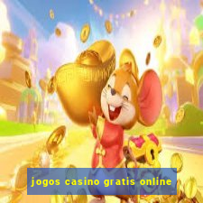 jogos casino gratis online