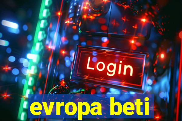 evropa beti