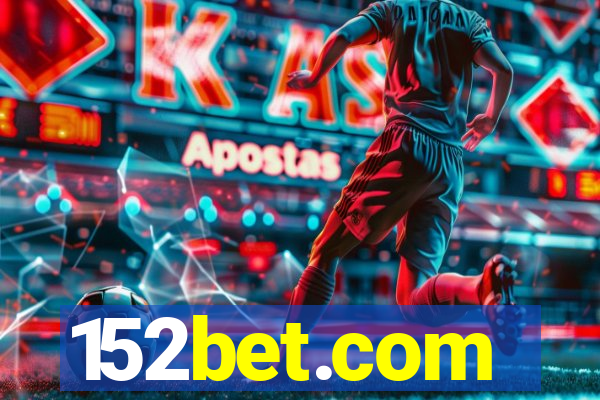 152bet.com