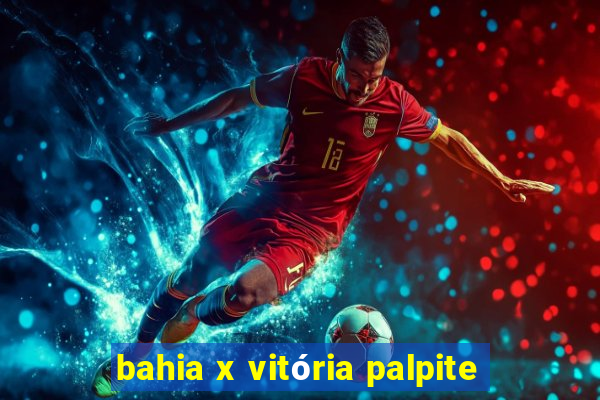 bahia x vitória palpite