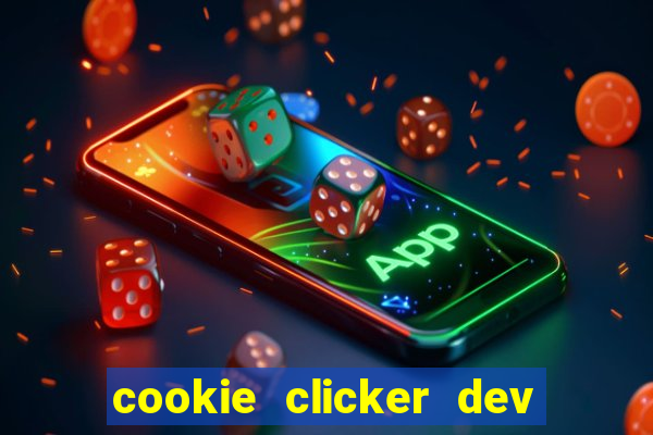 cookie clicker dev tools code