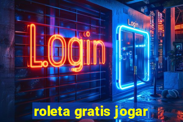 roleta gratis jogar