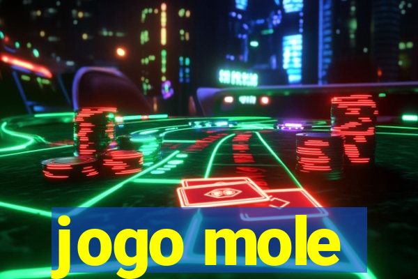 jogo mole