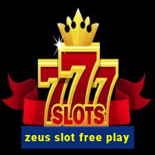 zeus slot free play