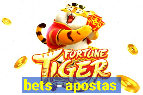 bets - apostas