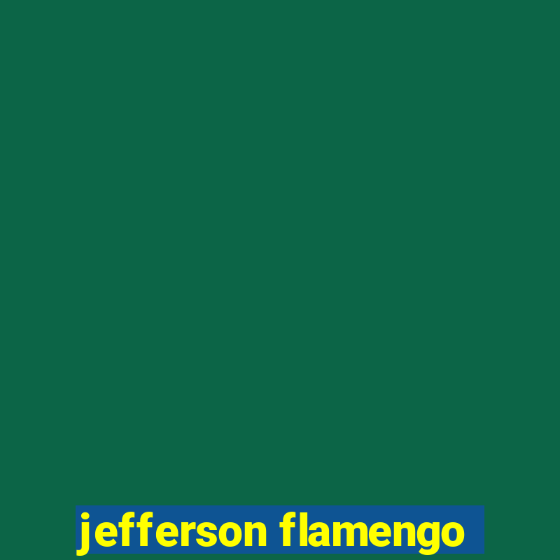 jefferson flamengo