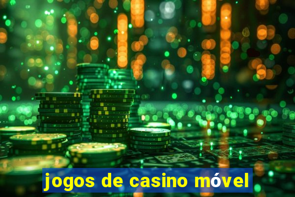 jogos de casino móvel