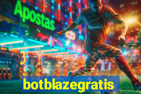 botblazegratis