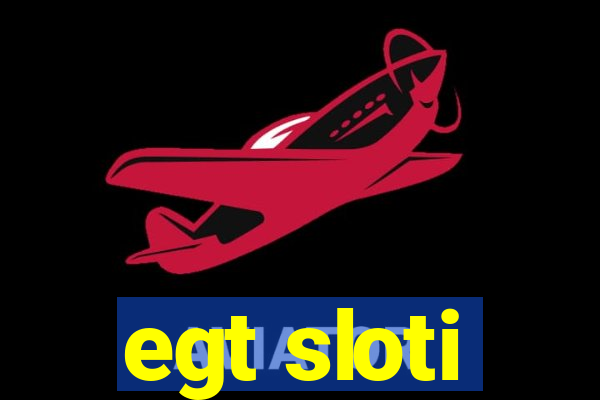 egt sloti