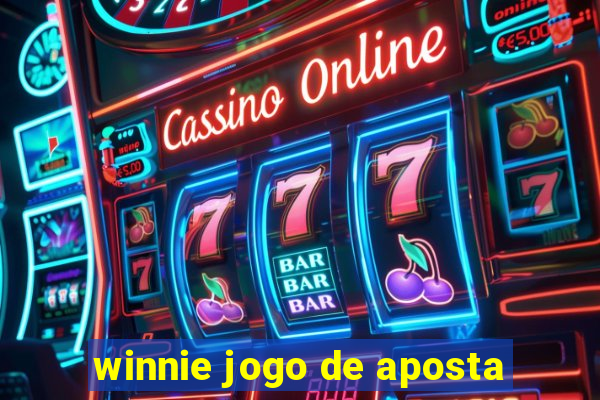 winnie jogo de aposta