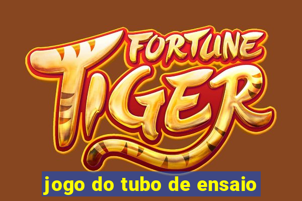 jogo do tubo de ensaio