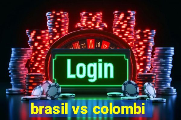 brasil vs colombi