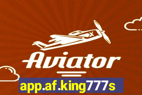 app.af.king777slots&gl