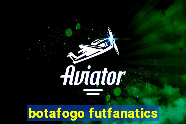 botafogo futfanatics