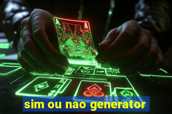 sim ou nao generator