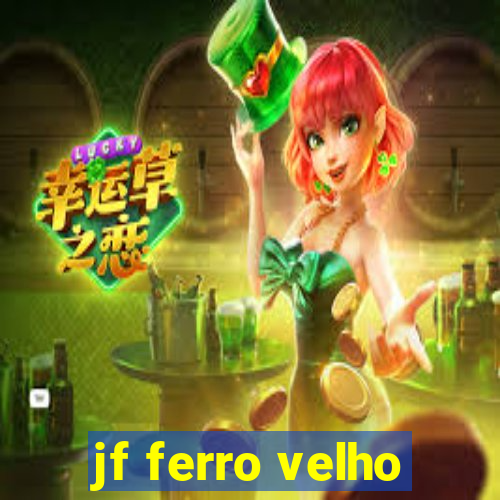 jf ferro velho