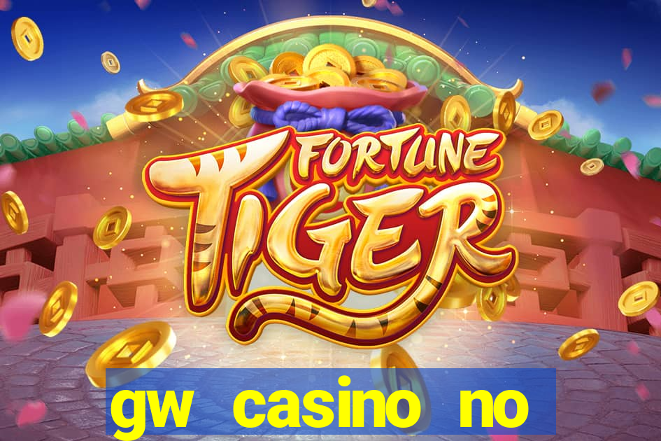 gw casino no deposit bonus