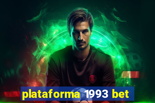 plataforma 1993 bet