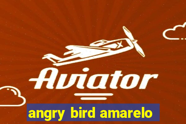 angry bird amarelo