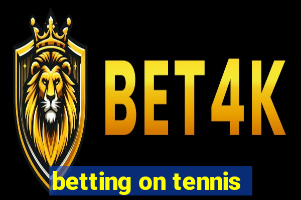 betting on tennis