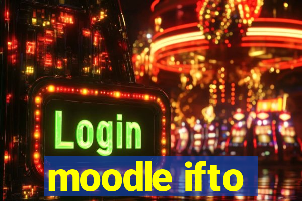 moodle ifto