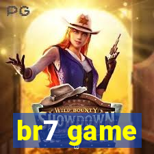 br7 game