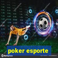 poker esporte