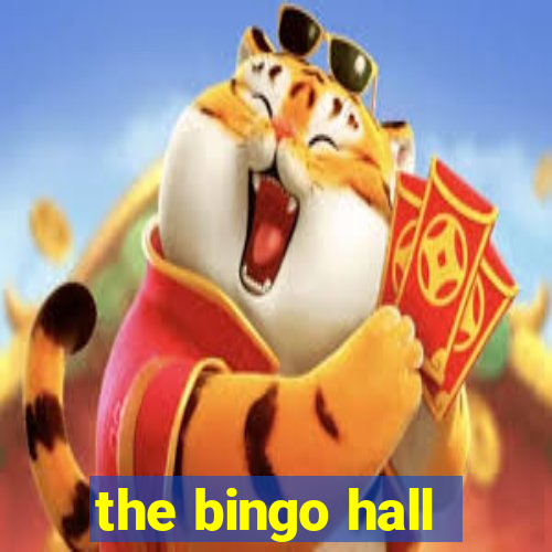 the bingo hall