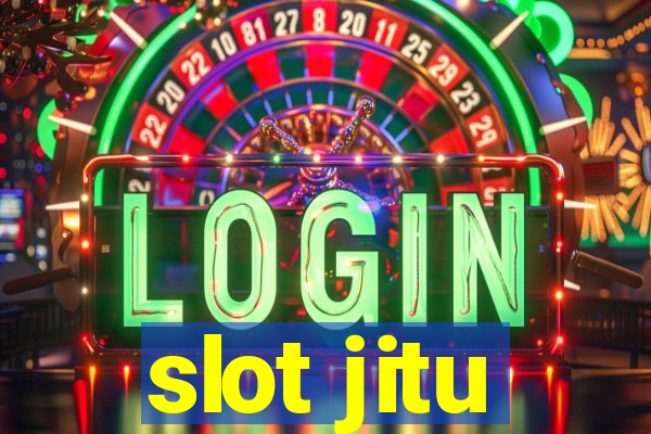 slot jitu