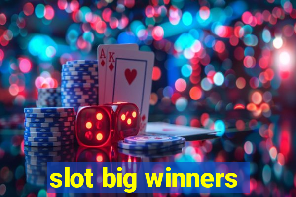 slot big winners