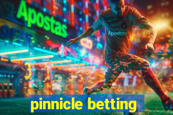 pinnicle betting