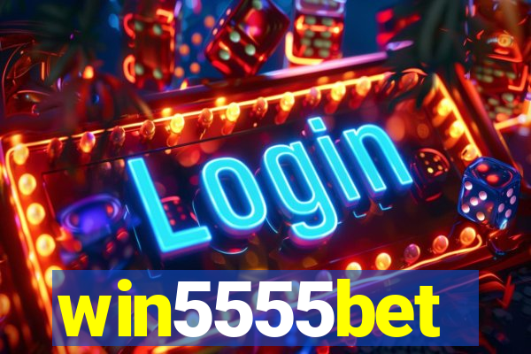 win5555bet