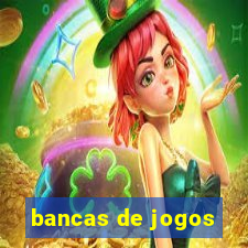 bancas de jogos