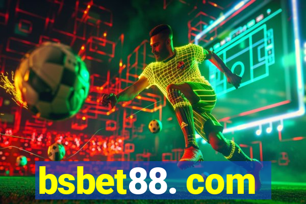 bsbet88. com