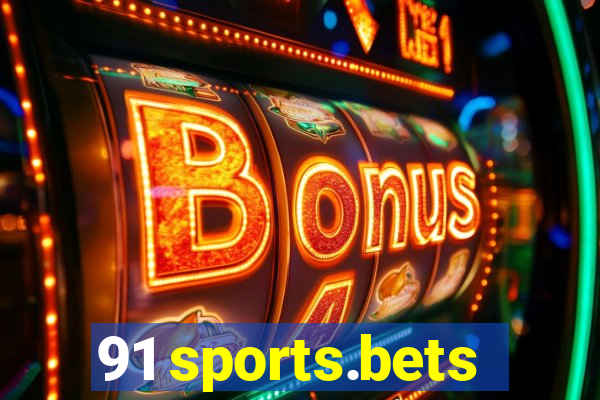 91 sports.bets