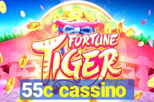 55c cassino