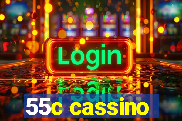 55c cassino