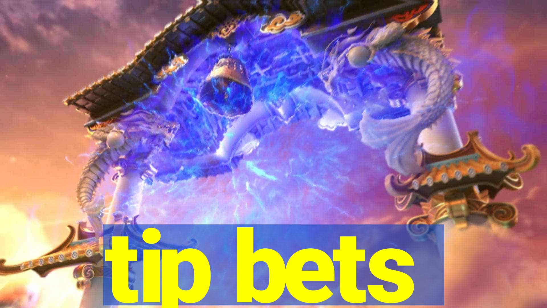 tip bets