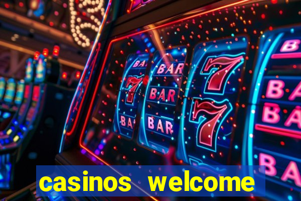 casinos welcome bonus no deposit