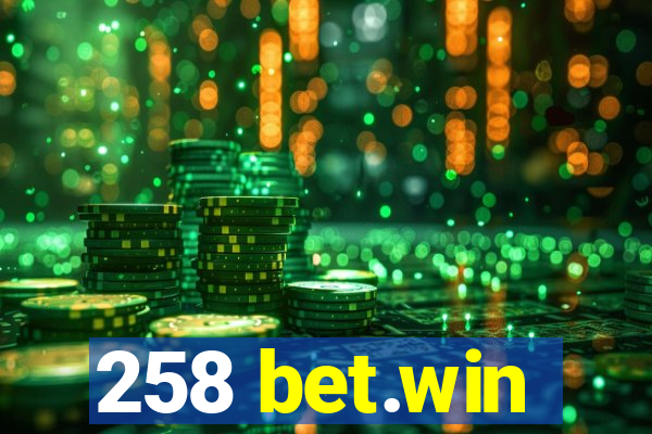 258 bet.win