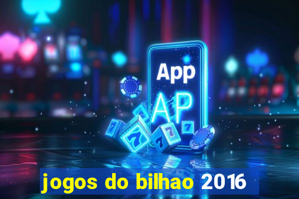 jogos do bilhao 2016